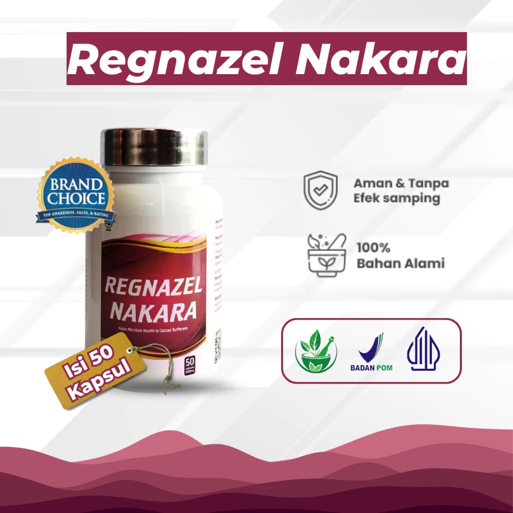 Regnazel Nakara - Herbal Premium untuk Kanker dan Tumor
